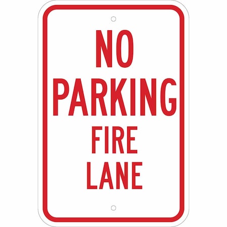 Brady Fire Lane Sign, 18 in Height, 12" Width, Aluminum, Rectangle, English 112626